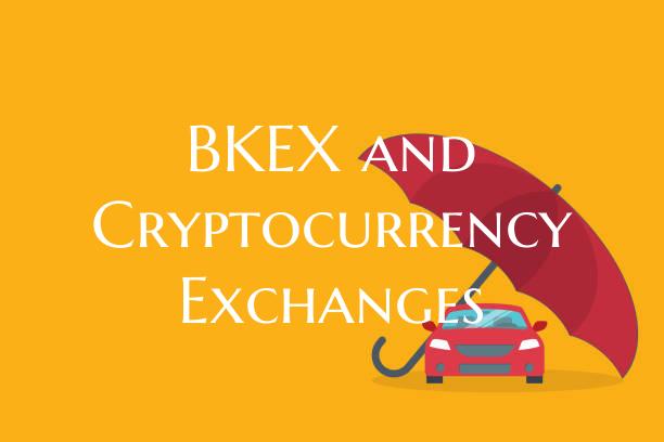 BKEX and Cryptocurrency Exch...